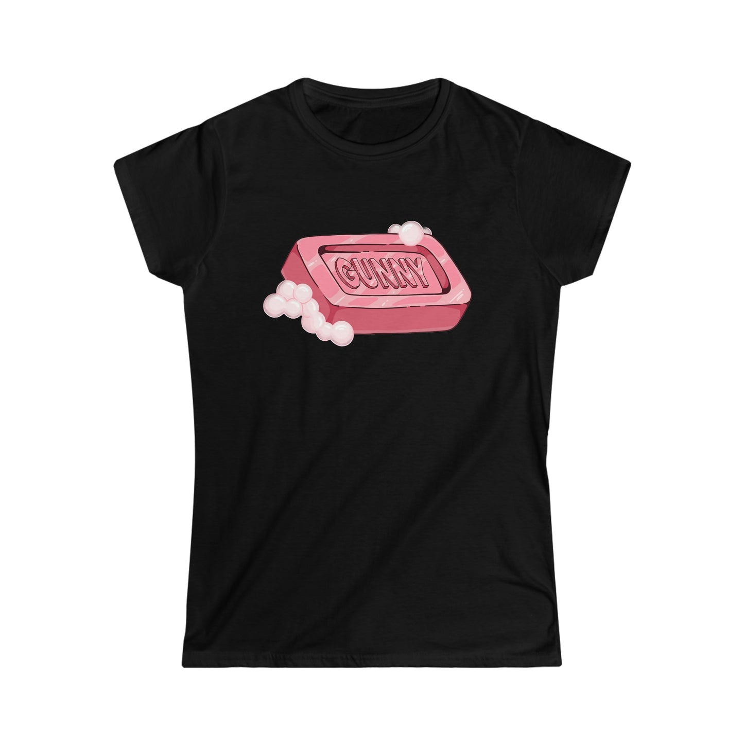 GUNNY Soap Tee (Women's Fit)