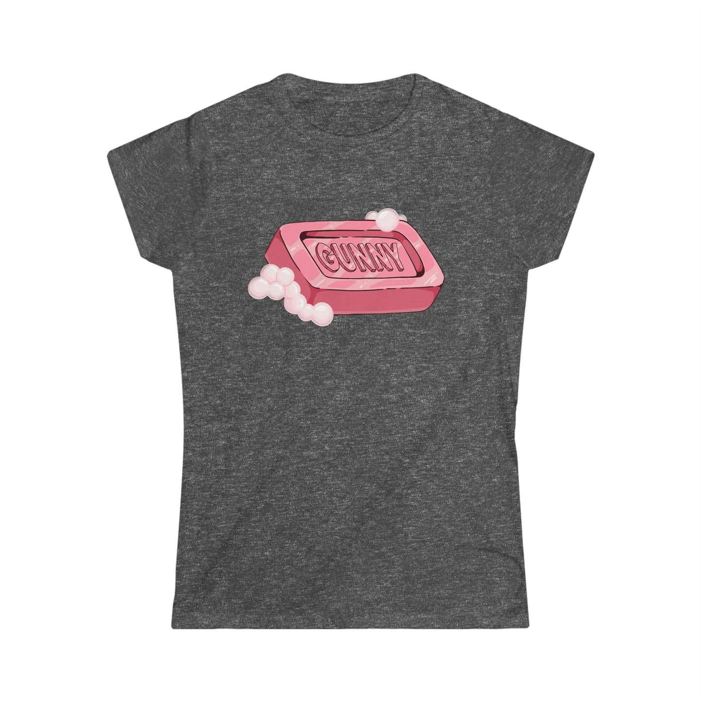 GUNNY Soap Tee (Women's Fit)