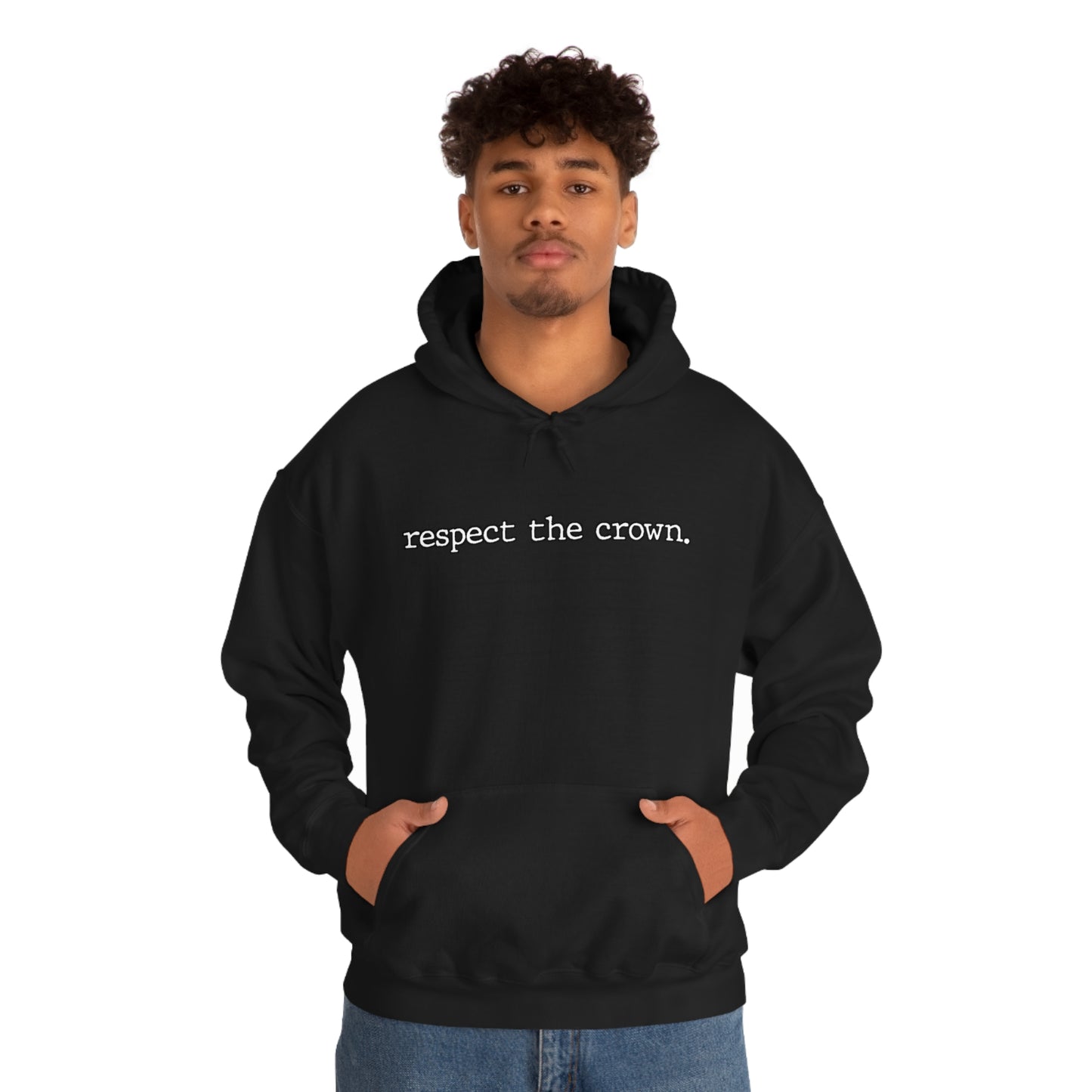 Respect The Crown Hoodie